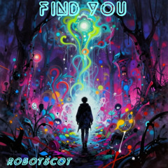 find you