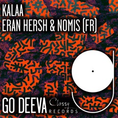 Eran Hersh & Nomis (FR) "Kalaa"