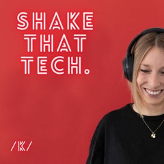 ShaKe that Tech #01