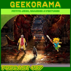 Épisode 437 GeekOrama - Iron Meat & Castaway | Le paradoxe temporel