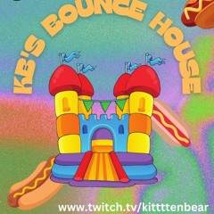 KB's Bounce House episode 1