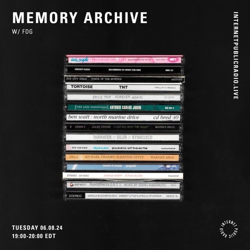 Memory Archive w/ FDG - 060824