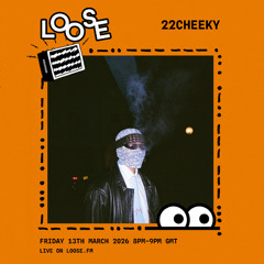 22cheeky - 13 Mar 26