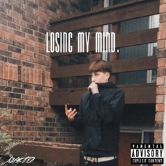 Losing My Mind