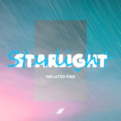 Inflated Fish - Starlight