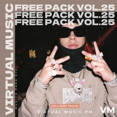 FREE PACK VOL. 25 (REGGAETON, EDM & HOUSE MASHUPS, EDITS & REMIXES) FREE DOWNLOAD
