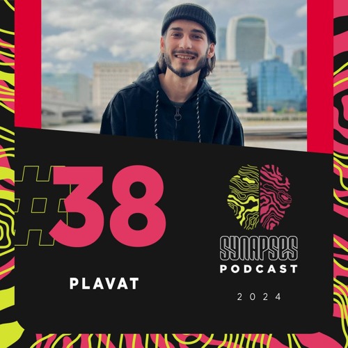 Plavat  - Synapses Podcast 38/2024
