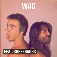 WAG (feat. SurferAubs)