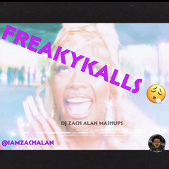 FREAKYKALLS Mashup