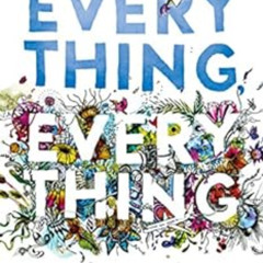 READ EBOOK 📗 Everything, Everything by Nicola Yoon EBOOK EPUB KINDLE PDF