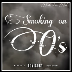 Smoking on O’s