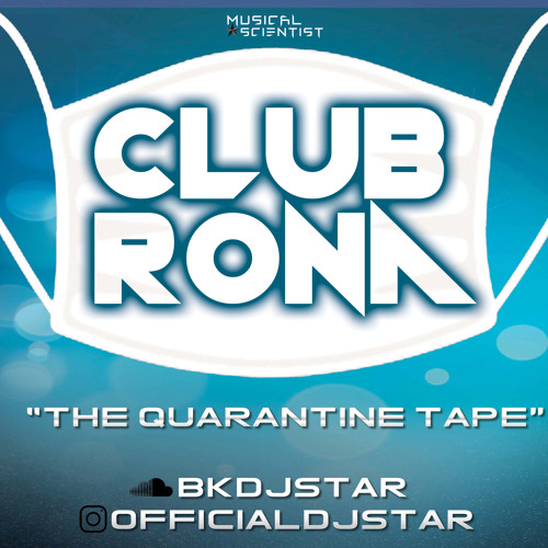 CLUB RONA "Quarantine Tape"