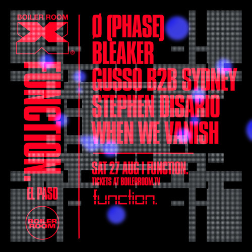 Sydney | Boiler Room X Function.: El Paso