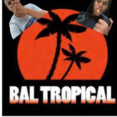 Tijssss TO BAL TROPICAL 2024