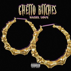 GHETTO BITCHES Prod. By Bennywond3r