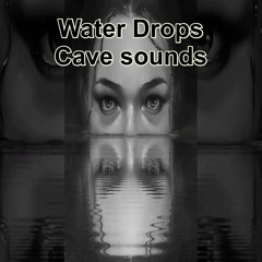 Peaceful Cave Water Drops Sounds - Relaxing Sounds & Ambience ASMR Satisfying White Noise