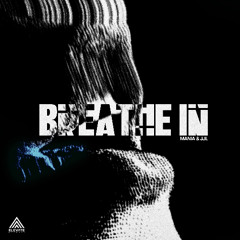MANIA, JJL - Breathe In