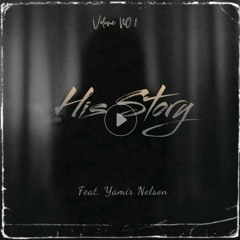 His Story (feat. Yamir Nelson)