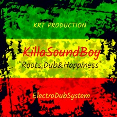 Roots ,Dub & Happiness (Instrumental Dub Reggae)
