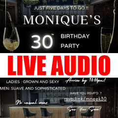 @ROXXIESS_DJSD  LIVE @ MONIQUE 30TH BIRTHDAY PARTY