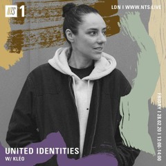 NTS - United Identities w/ Kléo - February 28, 2020