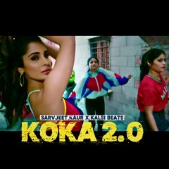 KOKA 2.0 - Kalsi Beats