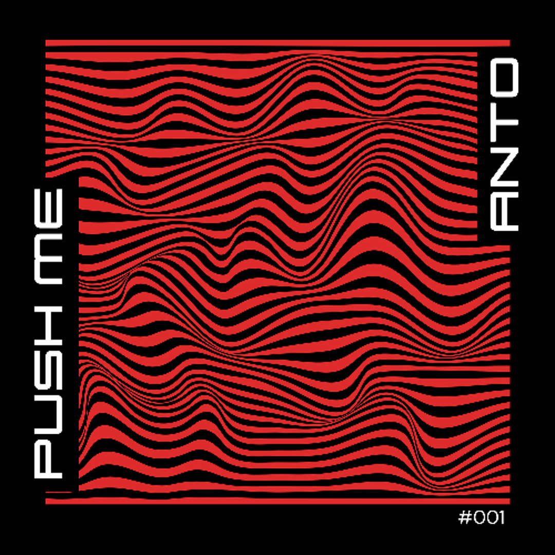 Stream Push Me by ANTO (US) | Listen online for free on SoundCloud