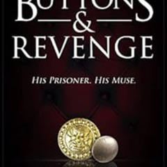 DOWNLOAD EBOOK 💔 Buttons and Revenge (Beyond Buttons Series Book 1) by Penelope Sky