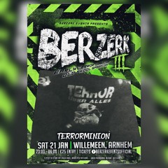 TerrorMinion @ Berzerk ||| (Revisited) - Arnhem/NL (21/01/2023)