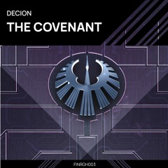 DECION - THE COVENANT // FINRGH003