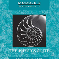 Access EBOOK 🖋️ Workshop Physics Activity Guide, Module 2: Mechanics II by  Priscill