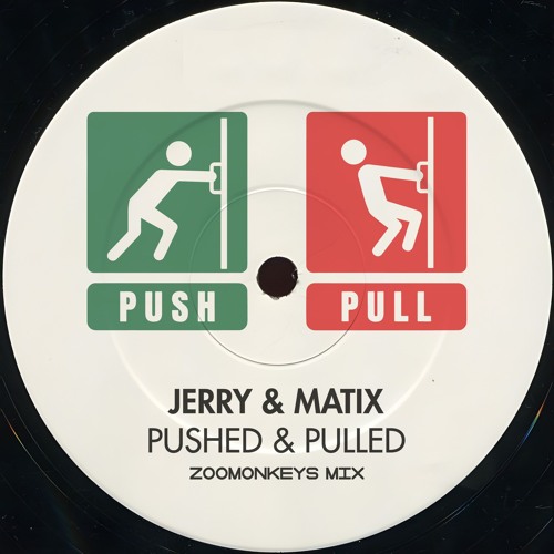 Premiere : Jerry & Matix - Pushed & Pulled_ Original [ Zoomonkeys Mix ]