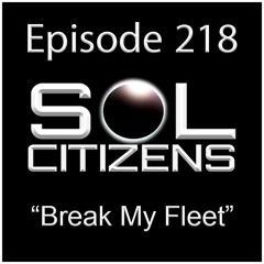 Episode 218: "Break My Fleet"