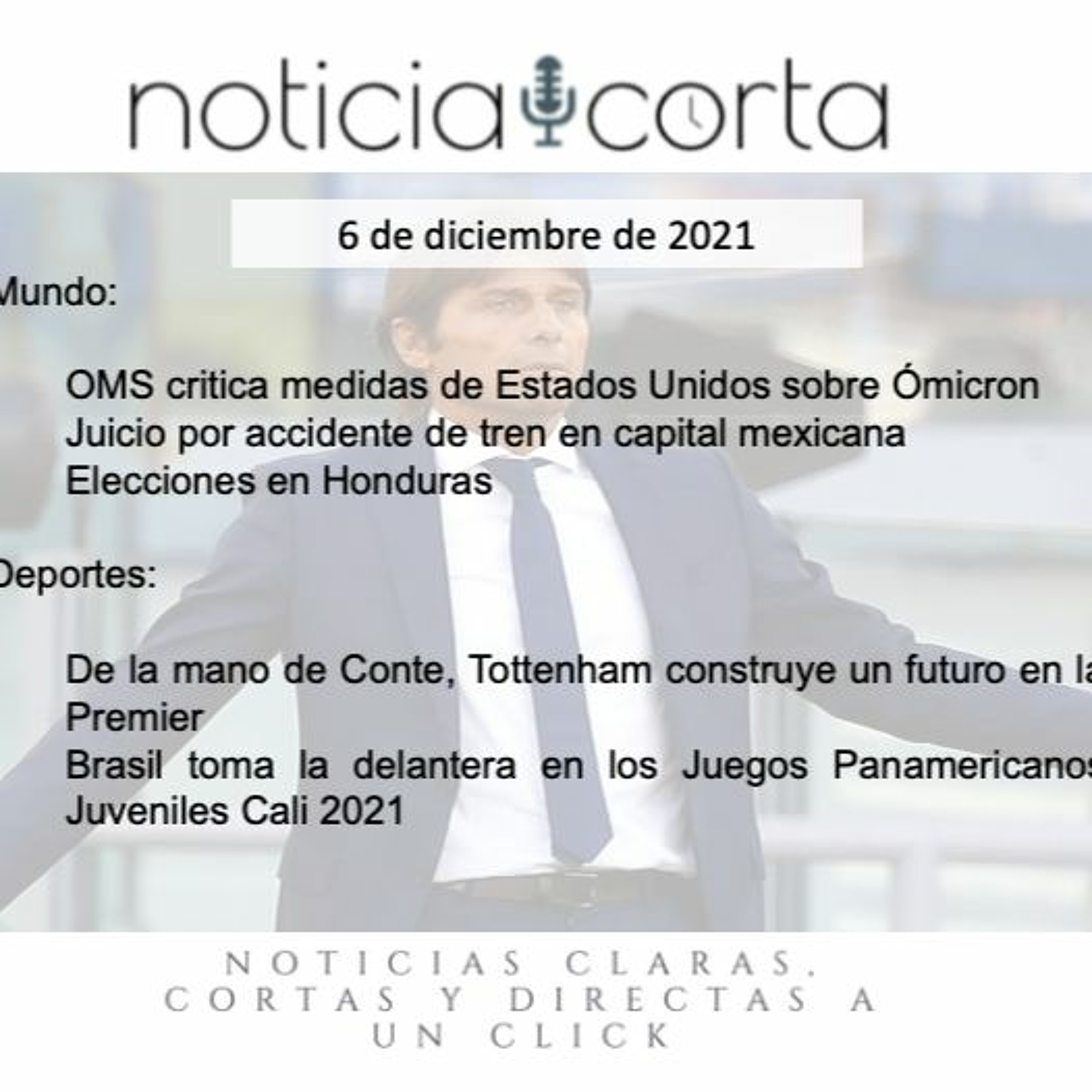Noticia Corta, Lunes 6 De Diciembre De 2021