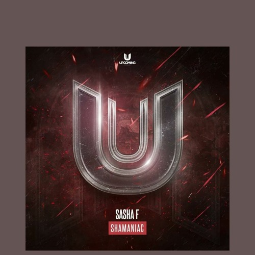 Sasha F - Shamaniac (Original Mix)