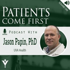 VHHA Patients Come First Podcast - Jason Papin