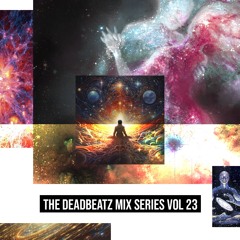 Deadbeatz Mix Series Vol 23