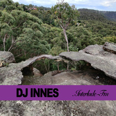 Interlude FM - DJ Innes Pt.3