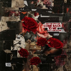 Come Back To Me (feat. Amin Moore)