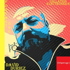 David Duriez - Brique Rouge / Collation Electronique Podcast 096 (Continuous Mix)