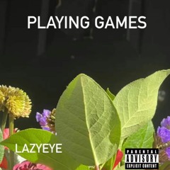 Playing Games #JerseyClub- Lazyeye
