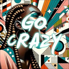 Kima Otung - Go Crazy