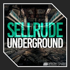 SellRude - Underground