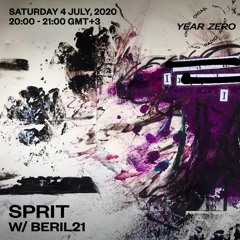 Sprit w/Beril21 // July