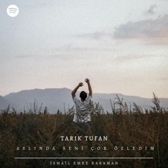 TARIK TUFAN - ASLINDA SENİ ÇOK ÖZLEDİM