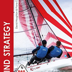 [DOWNLOAD] KINDLE 🧡 Wind Strategy (Sail to Win) by  David Houghton &  Fiona Campbell