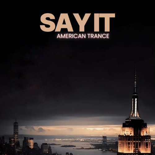 Say It