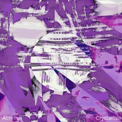 Crystallize