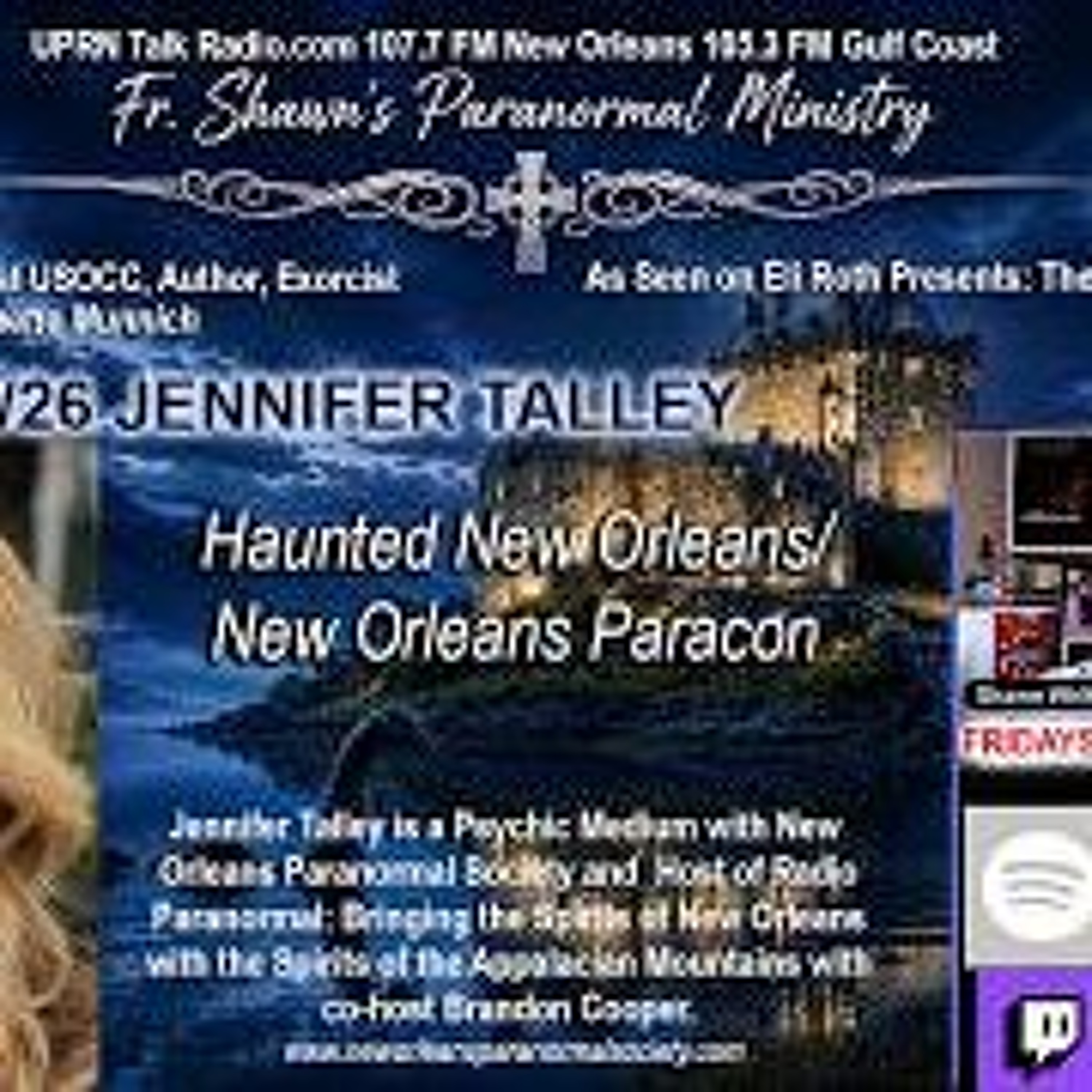 Fr_ Shawn_s Paranormal Ministry - Haunted New Orleans_ New Orleans Paracon with  Jennifer Talley episode artwork