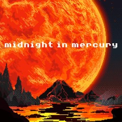 midnight in mercury